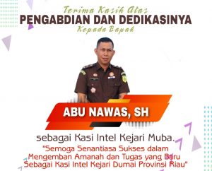 Kasiintel Kejari Muba Abu Nawas,SH Dipercaya Mengemban Amanah Baru di Kejari Dumai 